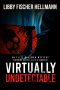[High-Tech Crime Solvers 07] • Virtually Undetectable